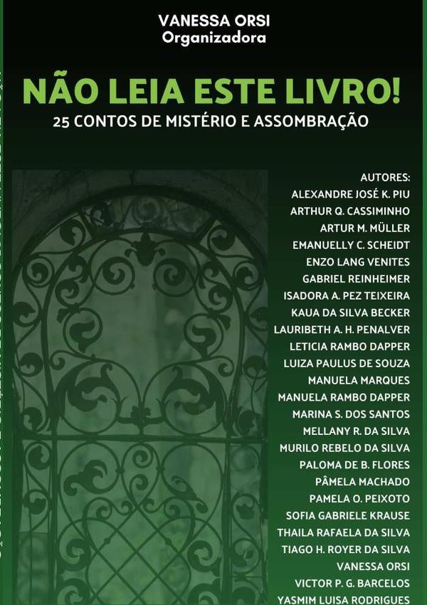 Não Leia Este Livro! | Pâmela Melo Machado, Orsi