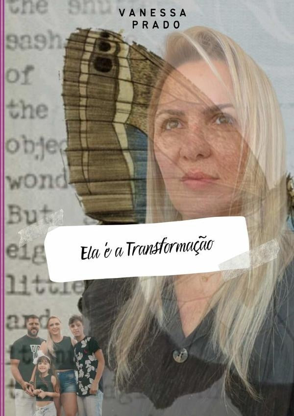Ela É A Transformação | Vanessa Prado