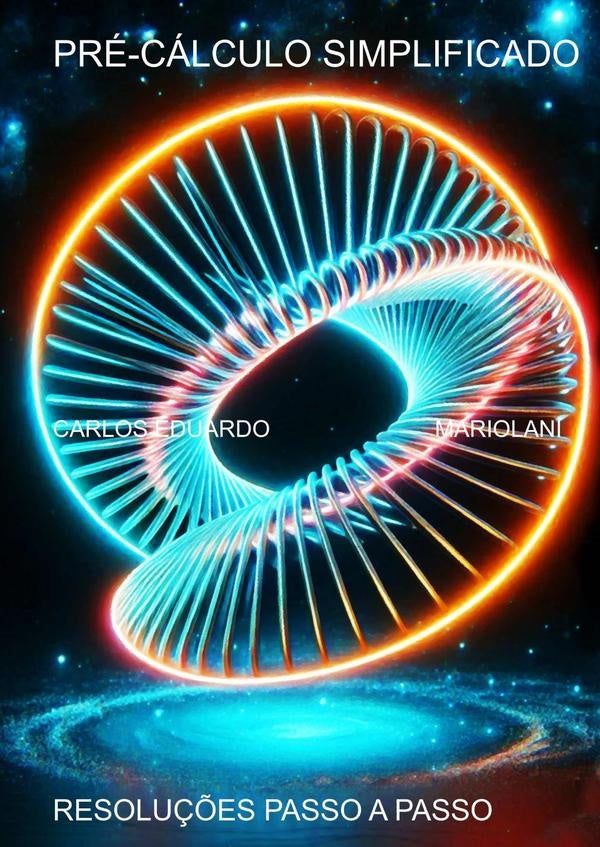 Pré-cálculo Simplificado | Carlos Eduardo Mariolani