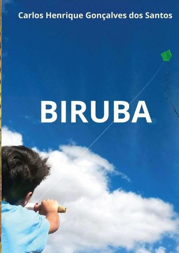 Biruba | Henrique G Dos Santos, Henrique Gonçalves Dos ...