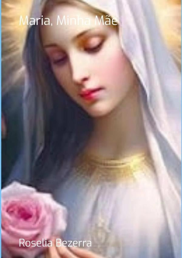 Maria Santíssima E Os Anjos | Roselia Bezerra