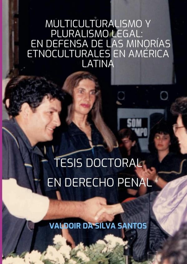 Tesis Doctoral En Derecho Penal | Valdoir Da Silva Santos