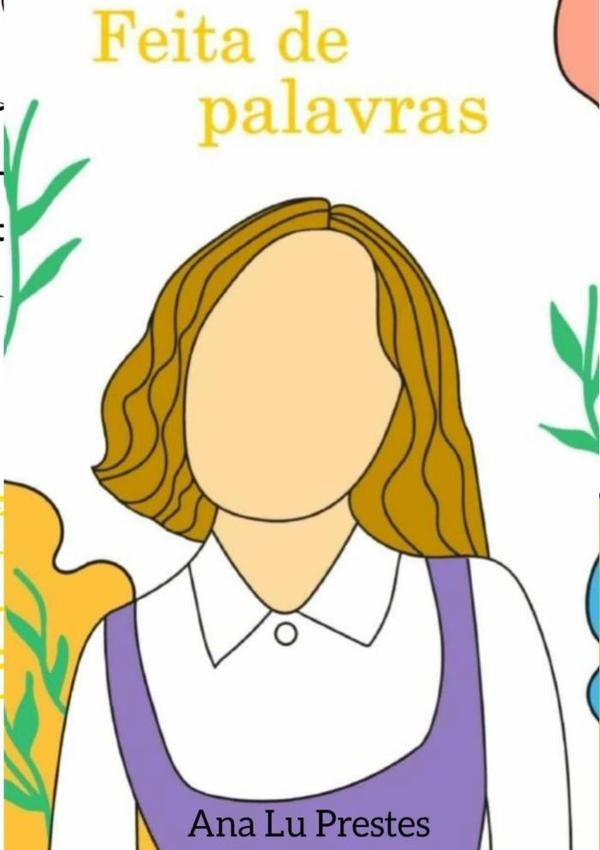 Feita De Palavras | Ana Lu Prestes