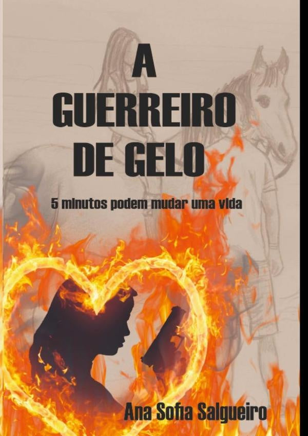 A Guerreiro De Gelo | Ana Sofia Salgueiro