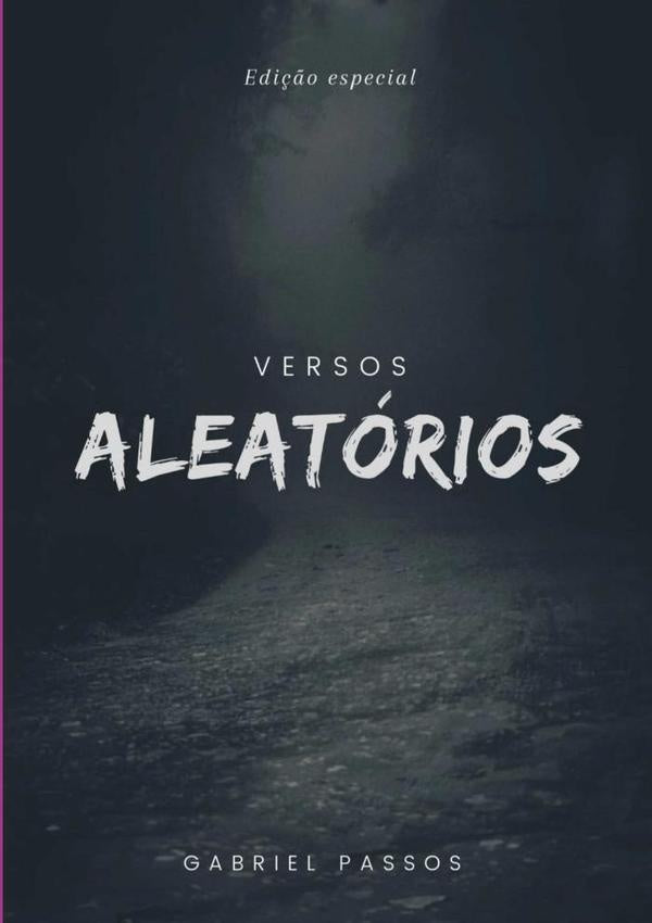 Versos Aleatórios | Gabriel Passos