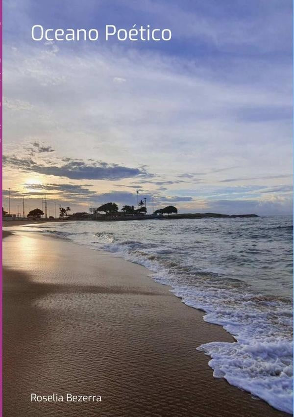 Oceano Poético | Roselia Bezerra