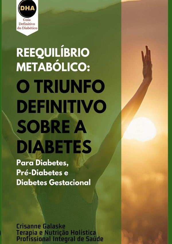 Reequilíbrio Metabólico | Crisanne Galaske