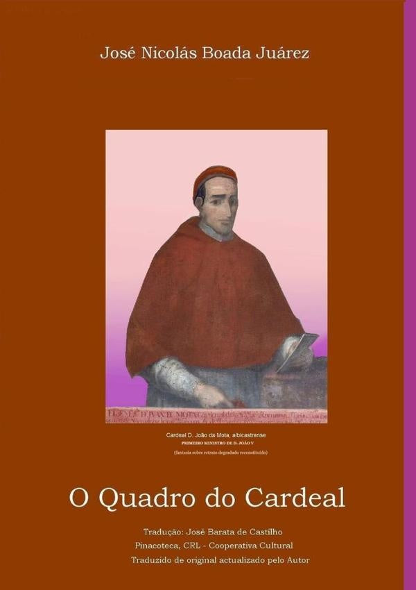 O Quadro Do Cardeal | José Nicolás Boada Juárez