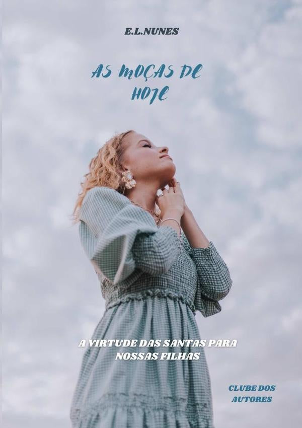 As Moças De Hoje | Evair Luiz Nunes