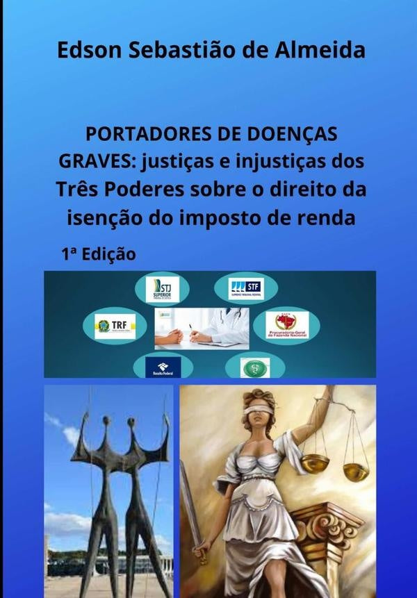 Portadores De Doenças Graves | Edson Sebastiao De Almeida