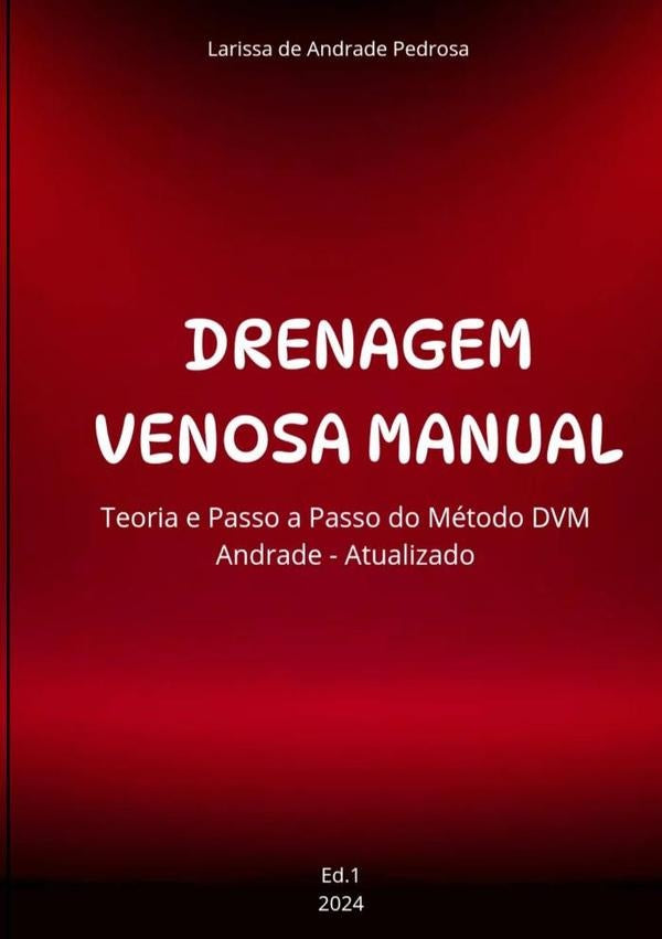 Drenagem Venosa Manual | Larissa De Andrade Pedrosa