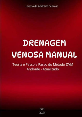 Drenagem Venosa Manual | Larissa De Andrade Pedrosa