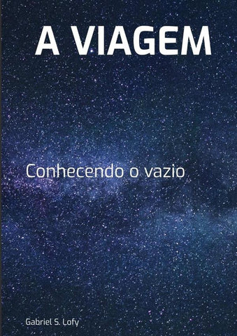 A Viagem | Gabriel S. Lofy