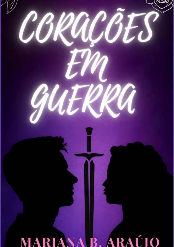 Corações Em Guerra | Mariana Barbosa Araújo