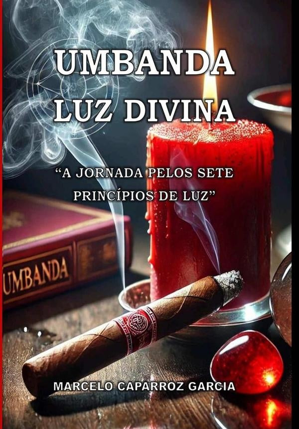 Umbanda Luz Divina | Marcelo Caparroz Garcia