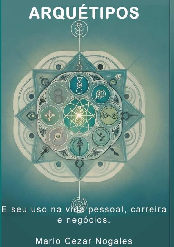 Arquétipos | Mario Cezar Nogales