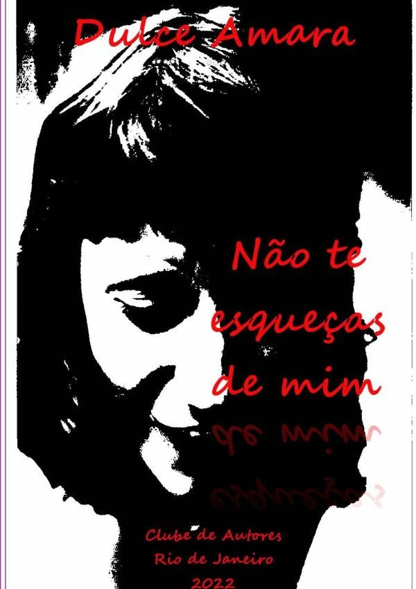 Não Te Esqueças De Mim | Dulce Amara