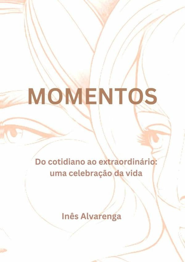 Momentos | Maria Inês Alvarenga