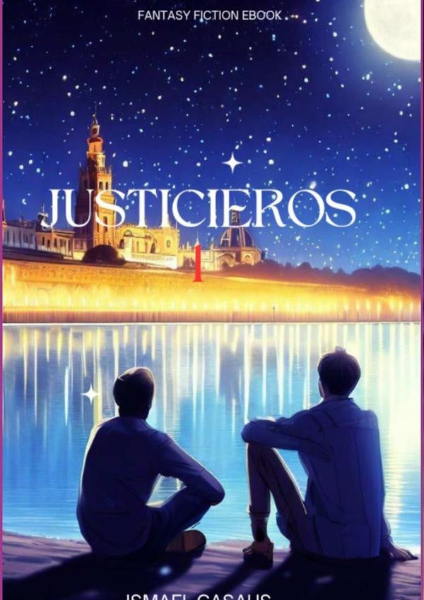 Justicieros 1 | Ismael Casaus Núñez