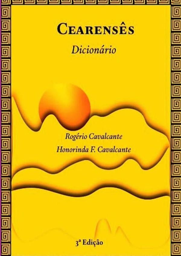 Cearensês | Honorinda F. Cavalcante, Cavalcante