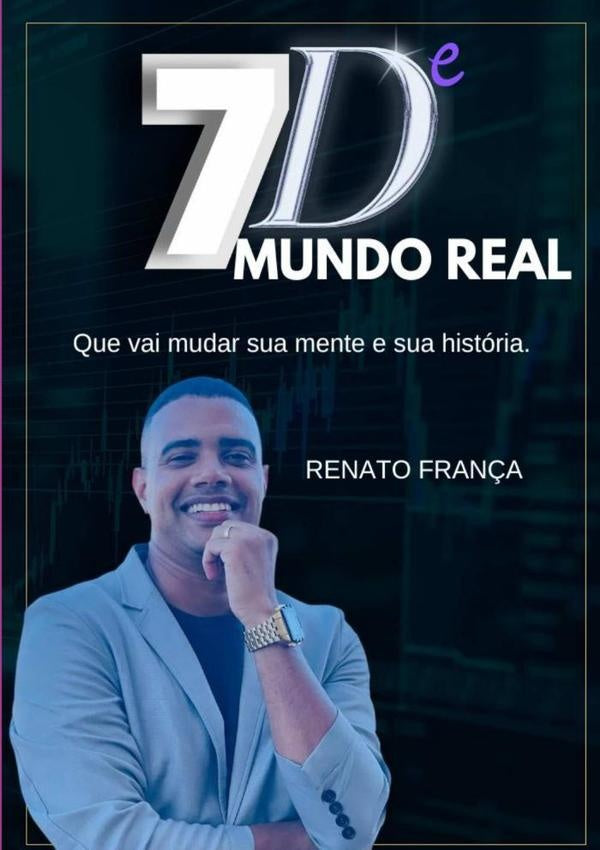7d Mundo Real | Renato França