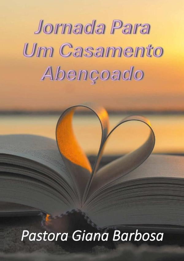 Jornada Para Um Casamento Abençoado | Giana Barbosa