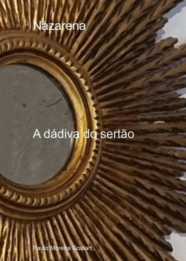 Nazarena | Paulo Moreira Goulart