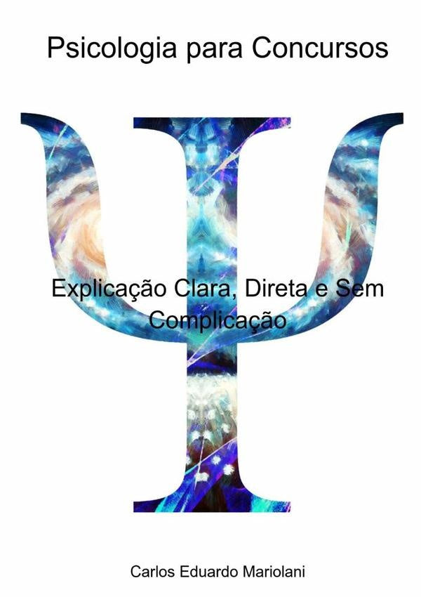 Psicologia Para Concursos | Carlos Eduardo Mariolani