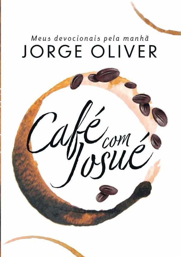 Café Com Josué | Jorge Oliver