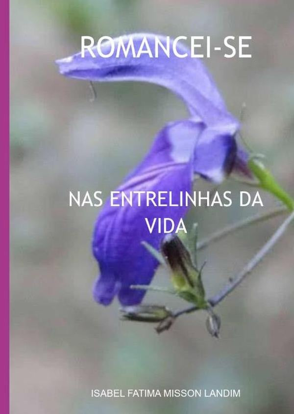 Romancei-se | Isabel Fatima Misson Landim