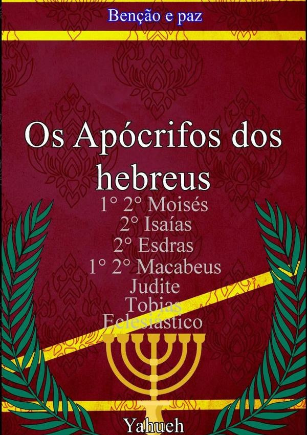 Os Apócrifos Dos Hebreus | Yahueh
