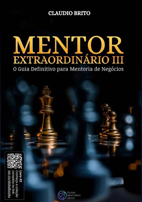 Mentor Extraordinário Iii | Claudio Brito
