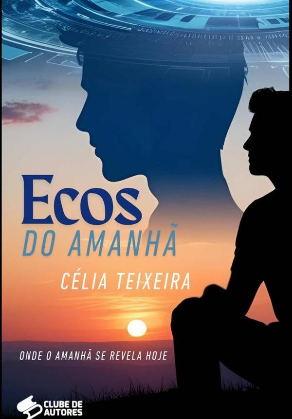 Ecos Do Amanhã | Célia Teixeira