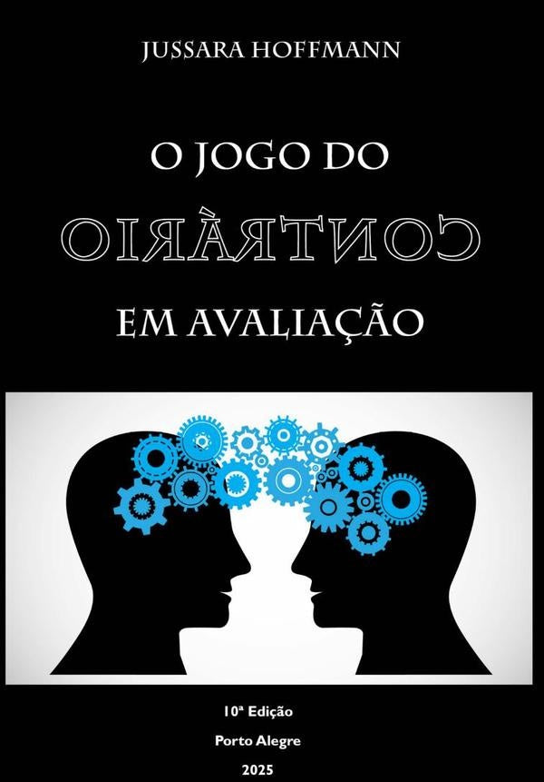 O Jogo Do Contrário Em Avaliação | Jussara Hoffmann