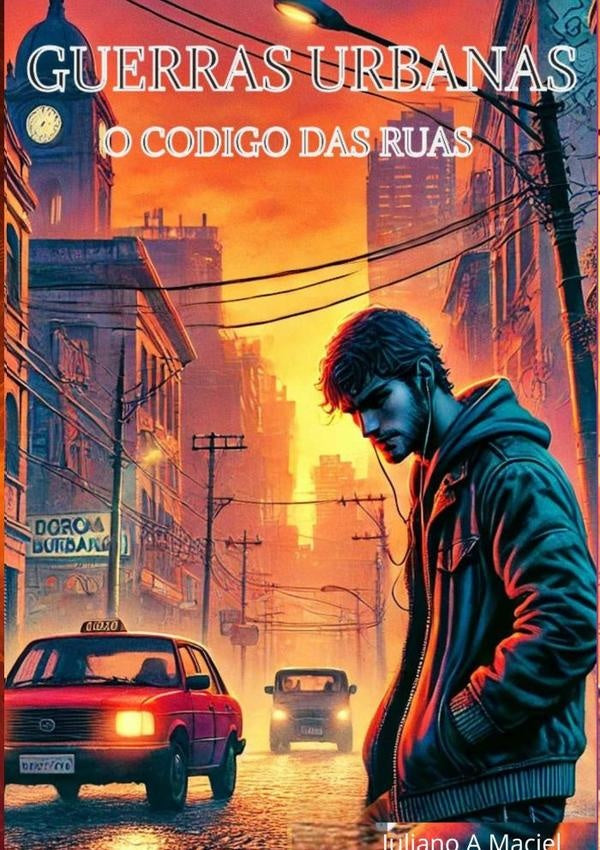 Guerras Urbanas | Juliano Arilto Maciel