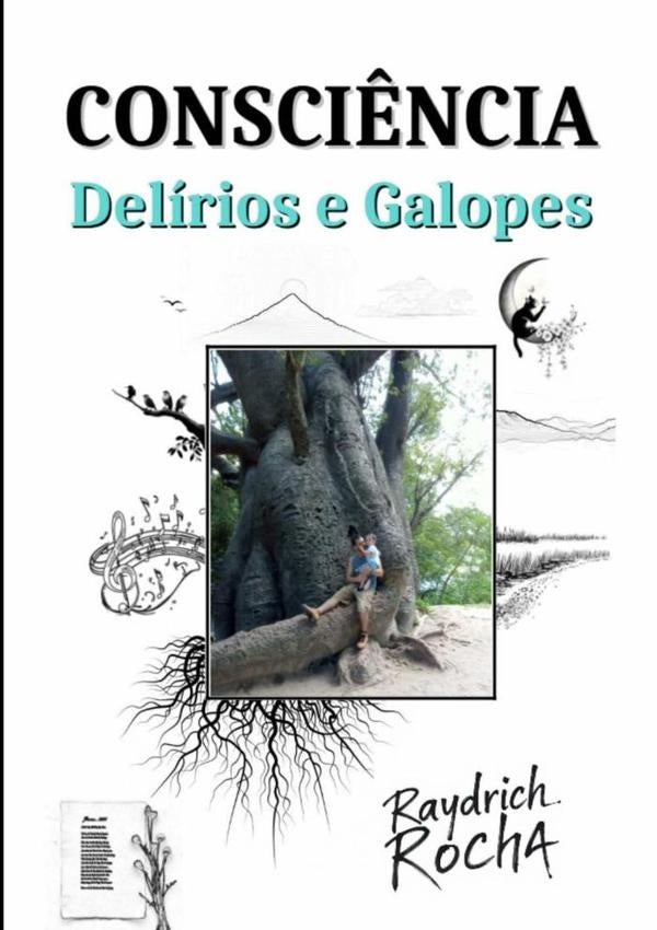 Consciência | Raydrich Rocha