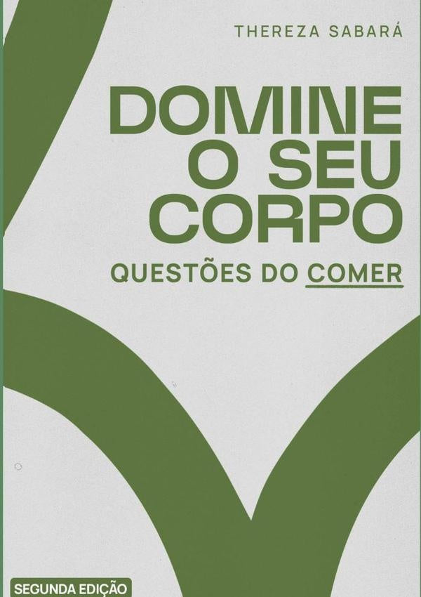 Domine Seu Corpo | Thereza Sabará