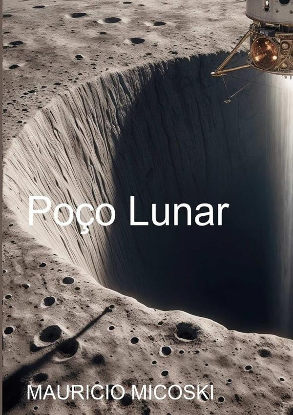 Poço Lunar | Mauricio Micoski