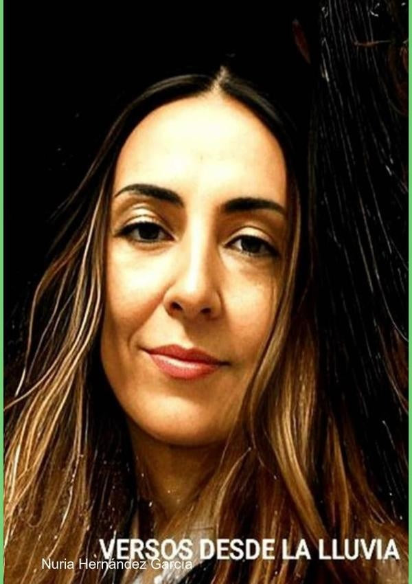 Versos Desde La Lluvia | Nuria Hernández García