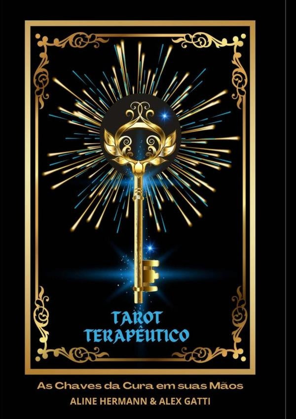 Tarot Terapêutico | Hermann Berber, Alex César Gatti