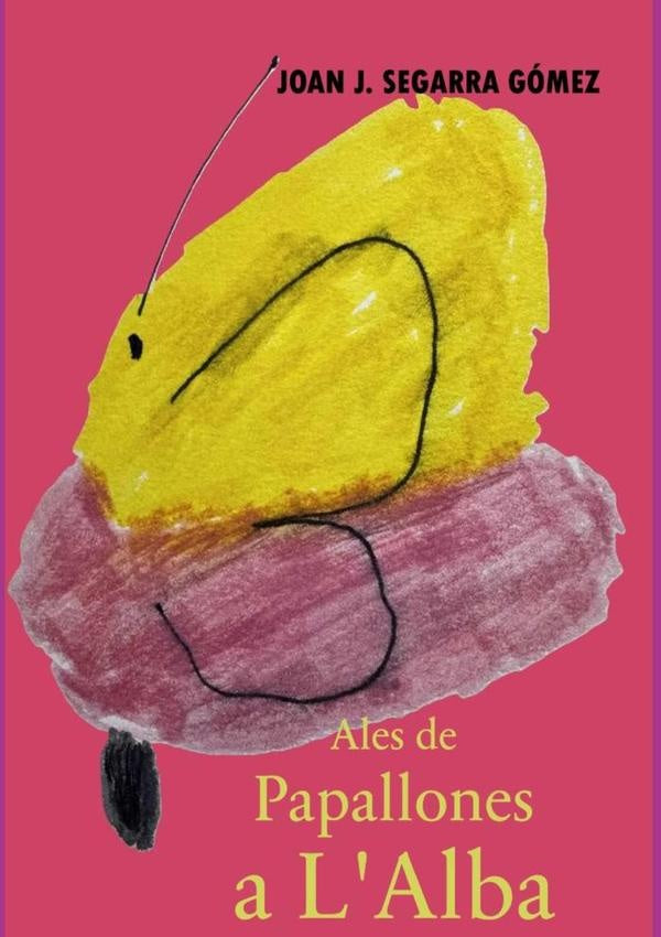 Ales De Papallones A L'alba | Joan J. Segarra Gómez
