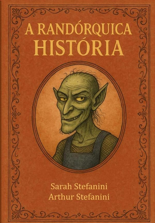 A Randórquica História | Arthur Stefanini, Stefanini