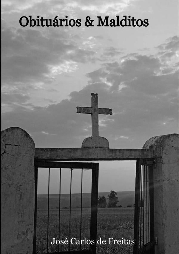 Obituários & Malditos | José Carlos De Freitas