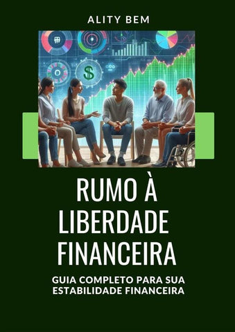 Guia Prático De Finanças Pessoais: Estratégias E Ferramentas Para Alcançar A Estabilidade Financeira | Ality Bem