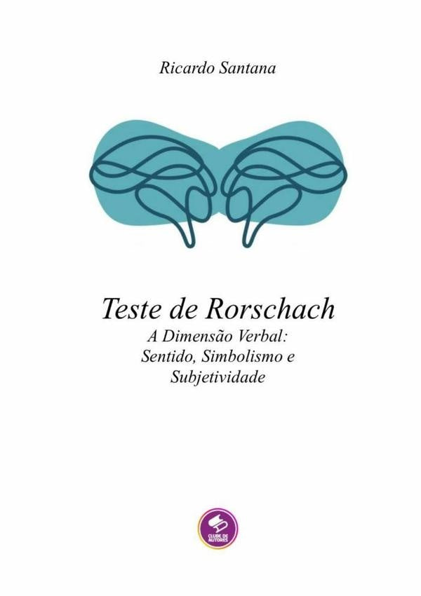 Teste De Rorschach | Ricardo Santana