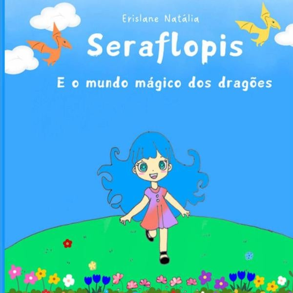 Seraflopis | Erislane Natália
