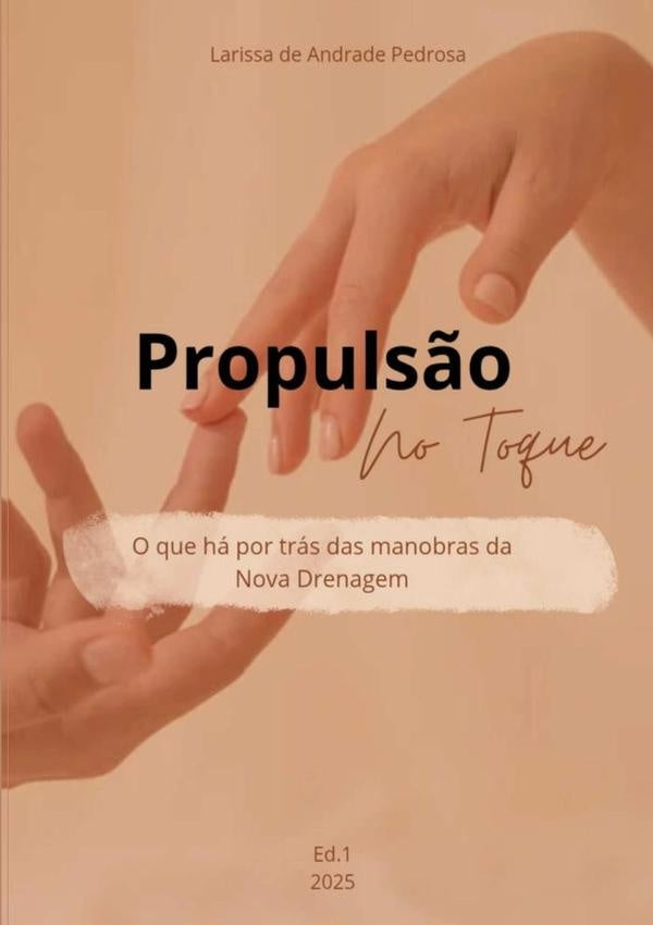 Propulsão No Toque | Larissa De Andrade Pedrosa