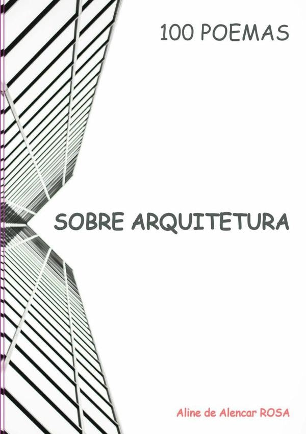100 Poemas | Rosa, De Alencar Rosa