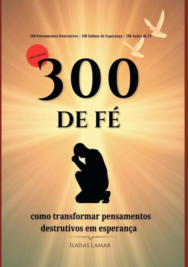 300 De Fé | Isaías Lamar