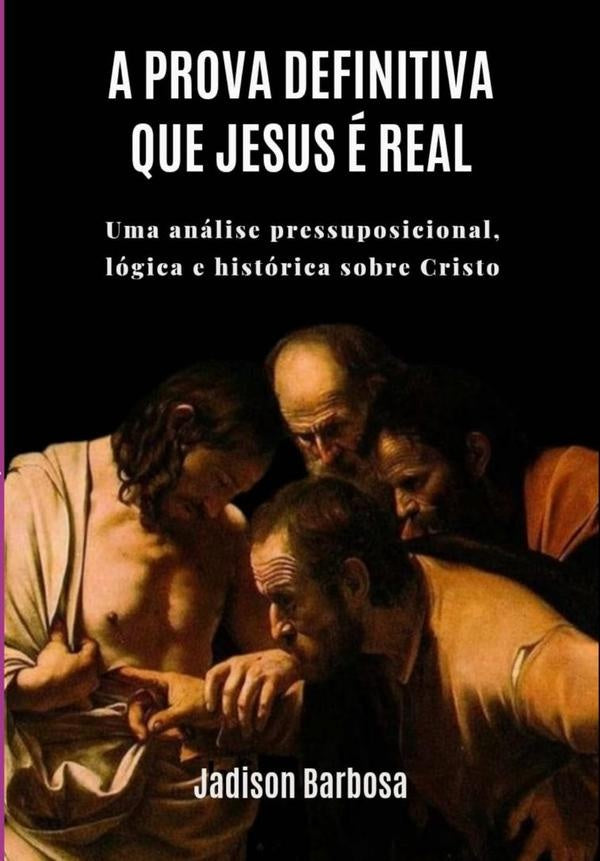 A Prova Definitiva Que Jesus É Real | Jadison Barbosa
